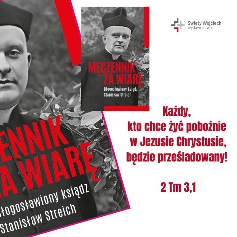 Nowa książka o ks. Stanisławie Streichu grafika