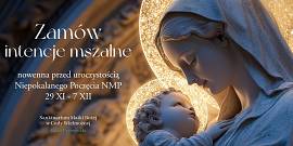Miniatura Nowenna przed Uroczystością Niepokalanego Poczęcia NMP: 29 listopada – 7 grudnia