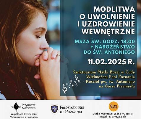 Modlitwa o uwolnienie i uzdrowienie wewnętrzne