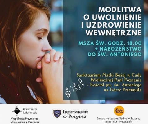 Modlitwa o uwolnienie i uzdrowienie wewnętrzne